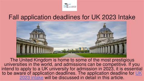 Ppt Fall Application Deadlines For Uk 2023 Intake Powerpoint