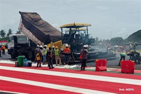 Progress Pengaspalan Ulang Sirkuit Mandalika Telah Mencapai Top