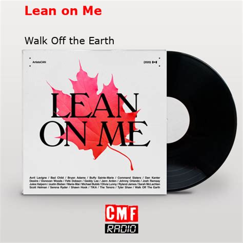 La Historia Y El Significado De La Canci N Lean On Me Walk Off The