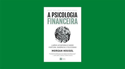 Livro A Psicologia Financeira Maisdinheiroj