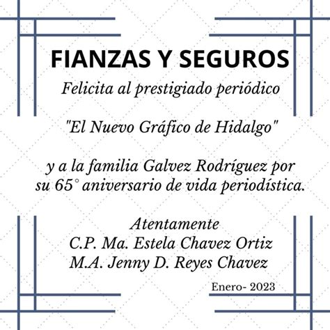 Felicitaciones A Nuestro Semanario El Nuevo Grafico De Hidalgo Por