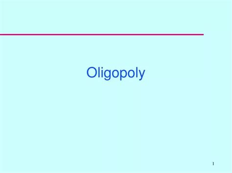 Ppt Oligopoly Powerpoint Presentation Free Download Id 6088271