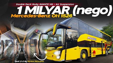 Dijual Cepat Double Deck Avante H9 Mercy OH 1526 1 Milyar Nego