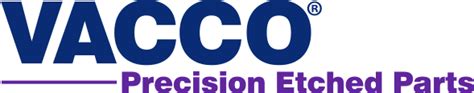 Photo Etching & Machining | Chemical Etching | VACCO