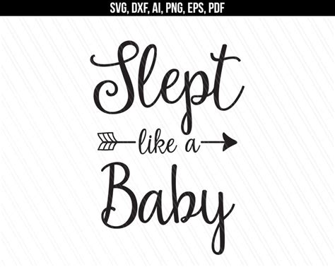 Slept Like A Baby Svg Printable Design Baby Svg Baby Tshirt Etsy Hong