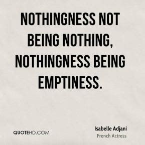 Being And Nothingness Quotes. QuotesGram