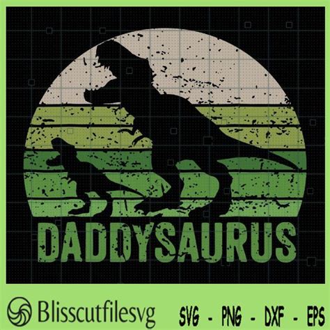 Daddysaurus Father SVG Dinosaur T Rex SVG Jurassic Park SVG Jurassic