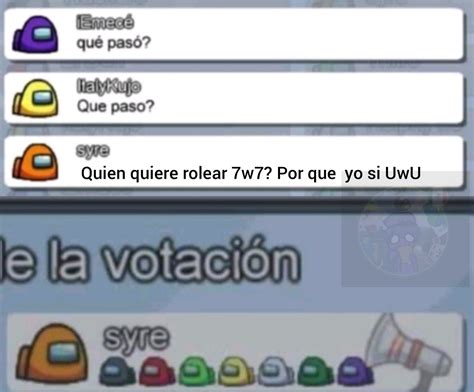 Rolear Con W Uwu Es De Jotos Meme Subido Por El Hombre Morado