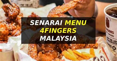 4Fingers Senarai Menu Harga Promosi Terkini