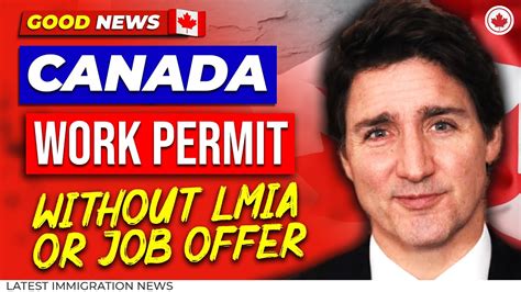 Canada Work Permit Open Work Permit Without Lmia Or A Job Offer