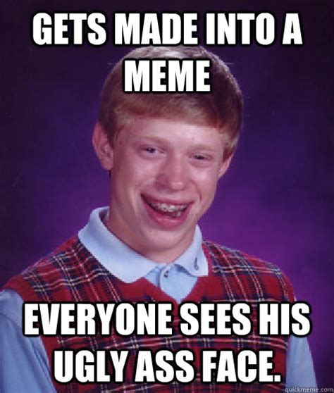 Ugly Face Meme