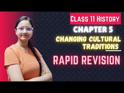 Changing Cultural Traditions Class History Rapid Revision