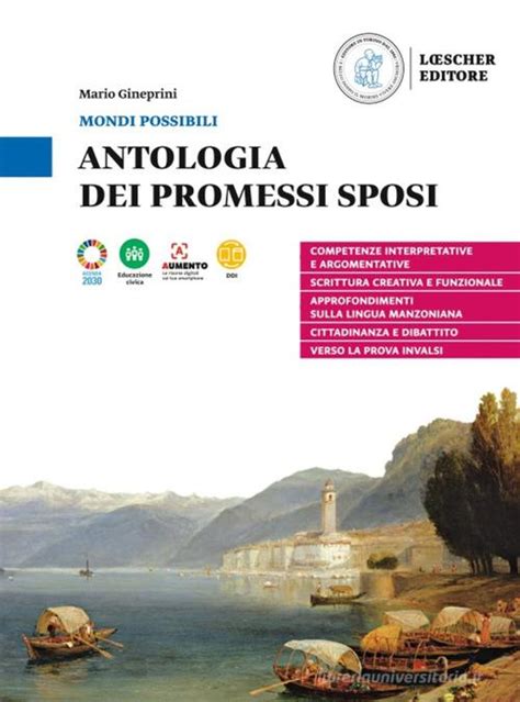 Mondi Possibili Antologia Dei Promessi Sposi Per Le Scuole Superiori