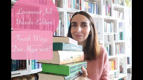 Lesemonat Juli Im Urlaub Fourth Wing Hype Vs Kritik Kali S Books