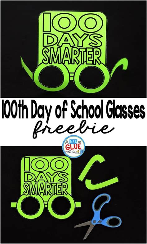 100th Day Of School Glasses 100th Day Of School Crafts 100 Days Of School 100 Day Of School