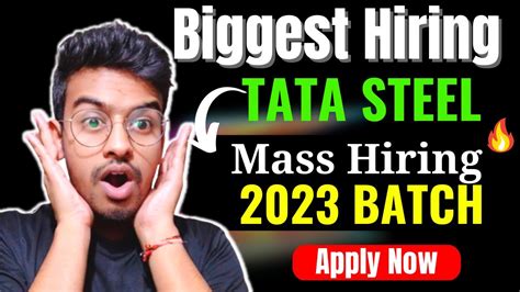 Biggest Hiring Tata Steel Latest Off Campus Drive Mass Hiring