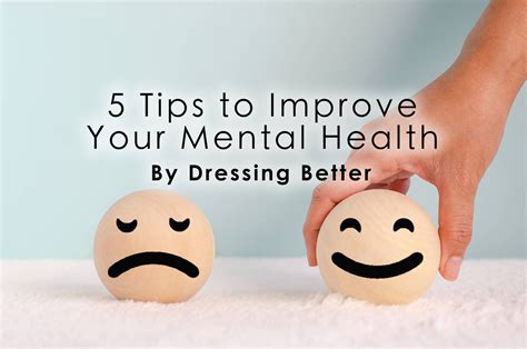 5 Tips To Improve Your Mental Health By Dressing Better Under 510