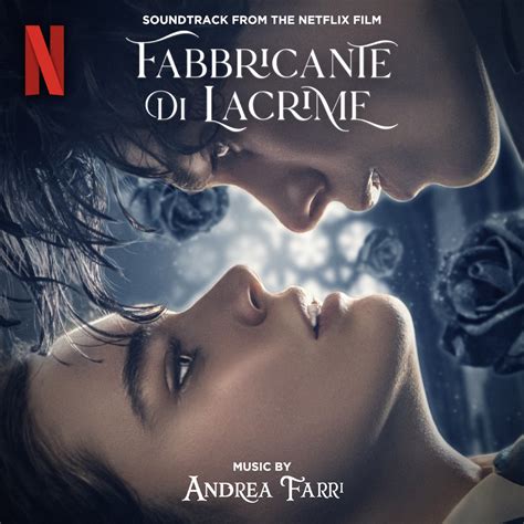 Fabbricante Di Lacrime The Tearsmith Soundtrack From The Netflix