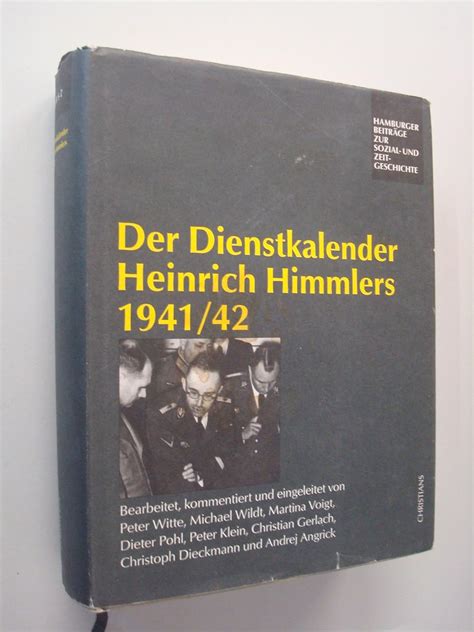 Der Dienstkalender Heinrich Himmlers 1941 42 Amazon de Bücher