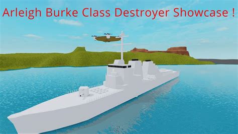 Arleigh Burke Class Destroyer Showcase Roblox Plane Crazy YouTube