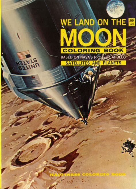 Dreams Of Space Books And Ephemera We Land On The Moon Coloring Book