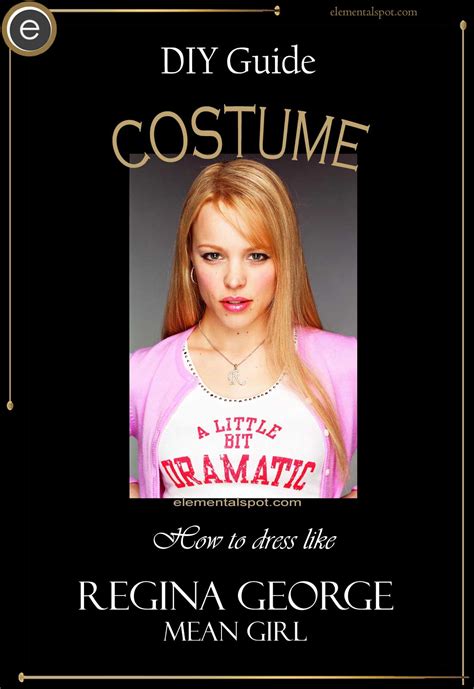 Dress Up Like Regina George From Mean Girls Elemental Spot