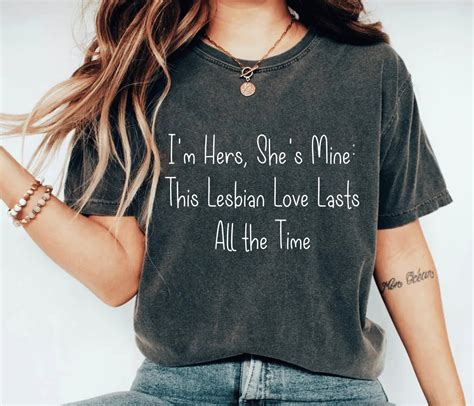 I M Hers She S Mine Lesbian Shirt Lesbian Gift For Etsy