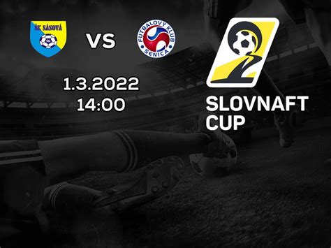 Slovnaft Cup Kolo K S Sov Fk Senica Futbalnet Tv