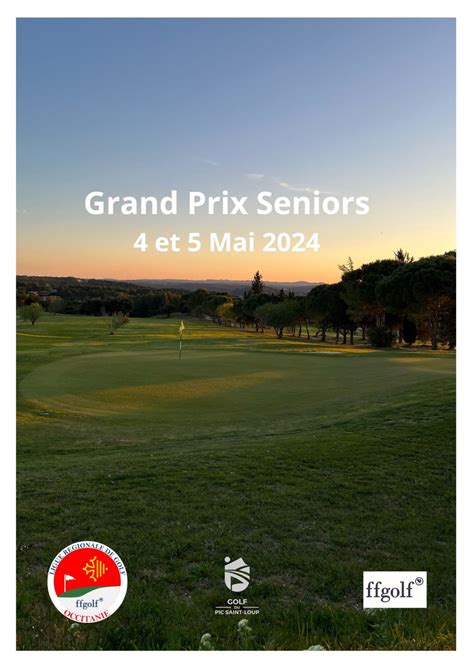 Grand Prix Séniors Golf du Pic Saint Loup