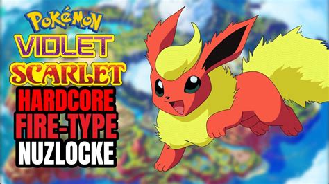 Pokemon Violet Fire Type Hardcore Nuzlocke Youtube