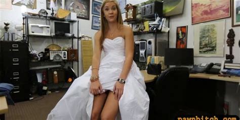 Babe Sells Her Wedding Dress And Plowed By Pawn Keeper Tnaflix