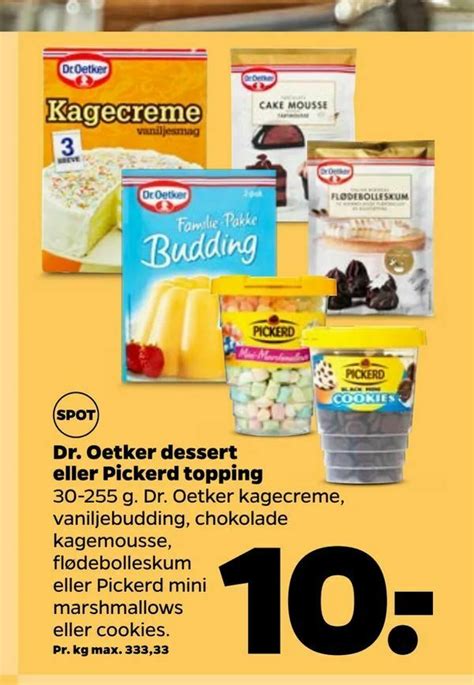 Dr Oetker Dessert Eller Pickerd Topping Tilbud Hos Netto