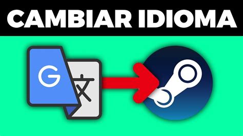 Cómo Cambiar El Idioma De Steam 2023 Youtube