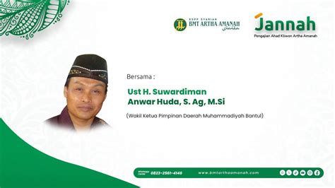 Pengajian Ahad Kliwon Kspps Bmt Artha Amanah Sanden Bersama Ust