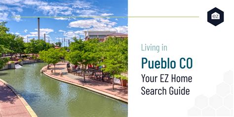 Living In Pueblo Co Your Ez Home Search Guide