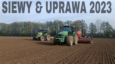 SIEWY UPRAWA 2023 John Deere 8230 Horsh Claas vs 6 metrów Gr