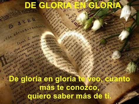 De Gloria En Gloria Te Veo Acordes Chordify