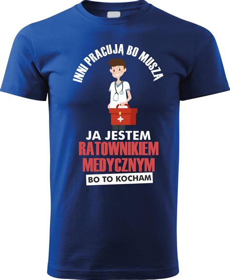 Koszulka Na Prezent Dla Ratownika Medycznego Szafa Medyka