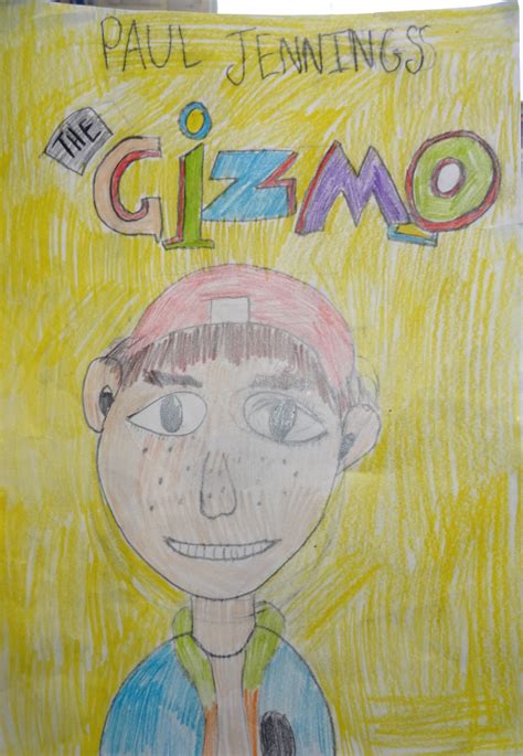 Review: The Gizmo By Paul Jenning – Baldock & Paparella Class Blog