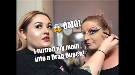 Drag Transformation On My Mom She Was Shook Youtube