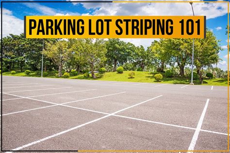 Parking Lot Striping 101 Straight Edge Contractors Blog