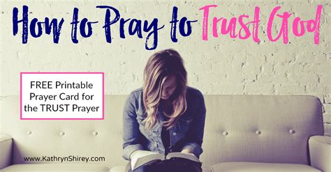 How to Pray a Prayer for Trust in God - Prayer & Possibilities