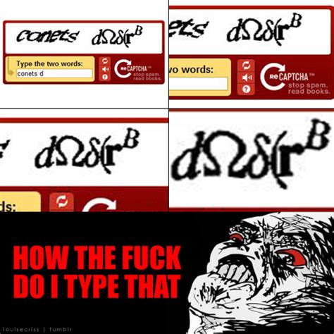 Captcha Meme By Trackaholics Memedroid