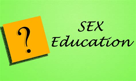 A Beginners Guide To Sex Education