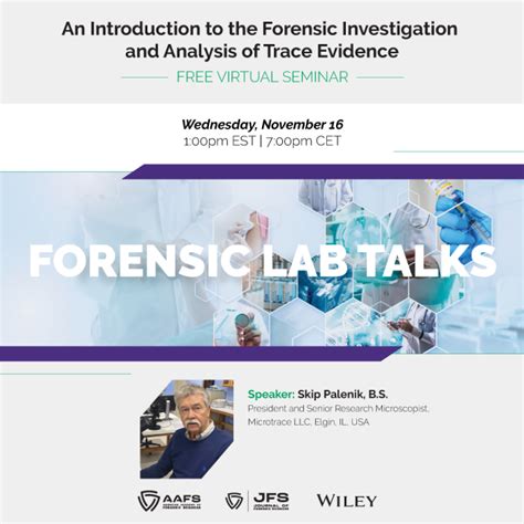 JFS Announces Second Forensic Lab Talks Seminar! | American Academy of ...