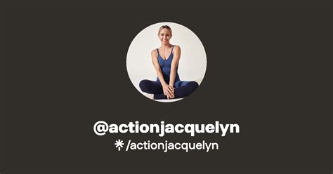 Actionjacquelyn Instagram Tiktok Linktree