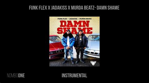 Funk Flex X Jadakiss X Murda Beatz Damn Shame Instrumental Remake