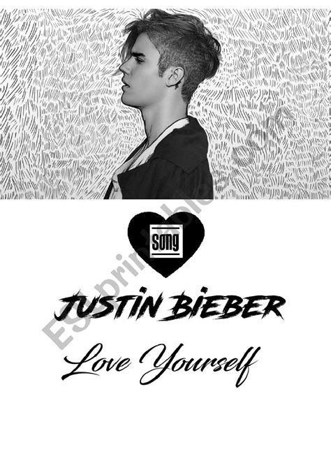 Justin Bieber - Love Yourself Song Worksheet - ESL worksheet by teacherinjapan