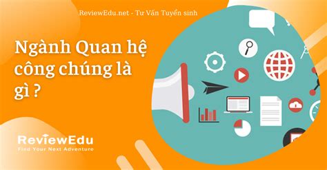 Top 20 quan hệ công chúng văn lang điểm chuẩn hay nhất 2022 Khối