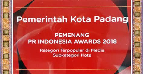 Kota Padang Raih PR Indonesia Awards Kategori Terpopuler Di Media